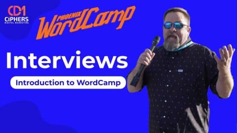wordcamp 2024 phoenix scaled WordPress Interviews at WordCamp 2024 Phoenix by Mike Rux at Ciphers Digital Marketing