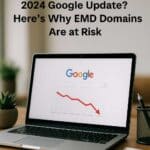 2024 emd update punishes 2024 websites on google